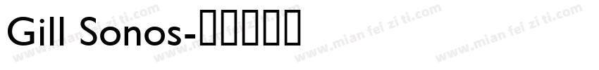 Gill Sonos字体转换